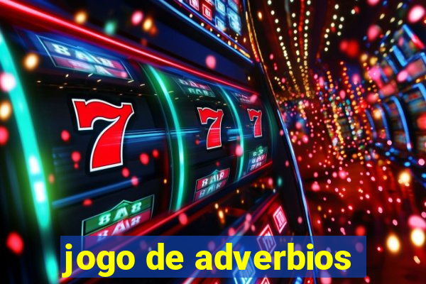 jogo de adverbios